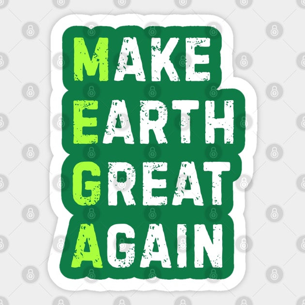 Make Earth Great Again Sticker by Creatifly Graphic Tees